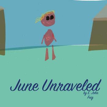 Paperback June Unraveled Book