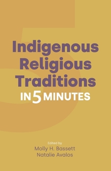 Paperback Indigenous Religious Traditions in 5 Minutes Book