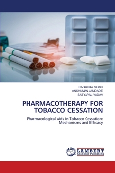 Pharmacotherapy for Tobacco Cessation