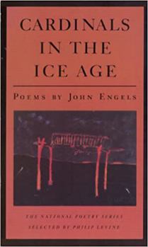 Paperback Cardinals in the Ice Age: Poems Book