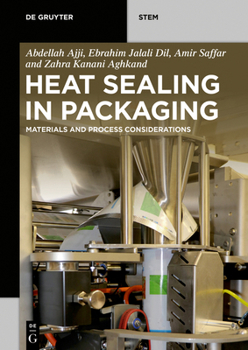 Paperback Heat Sealing in Packaging: Materials and Process Considerations Book