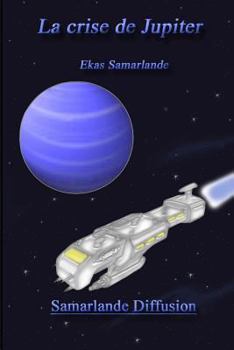 Paperback La Crise de Jupiter [French] Book