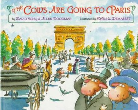 Hardcover The Cows Are Going to Paris Book