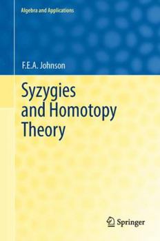 Hardcover Syzygies and Homotopy Theory Book