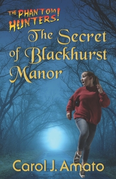 Paperback The Secret of Blackhurst Manor Book