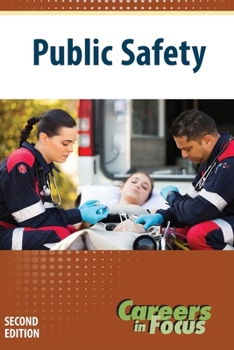 Paperback Careers in Focus: Public Safety, Second Edition (Ls Edition) Book