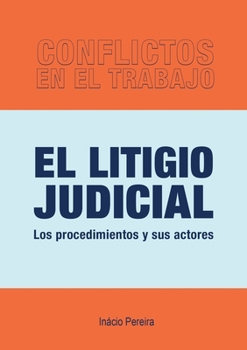 Paperback El Litigio Judicial [Undetermined] Book