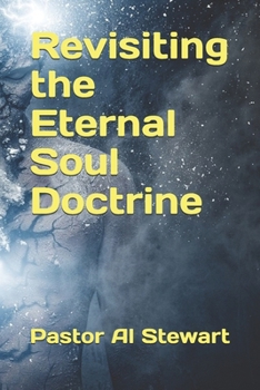 Paperback Revisiting the Eternal Soul Doctrine Book