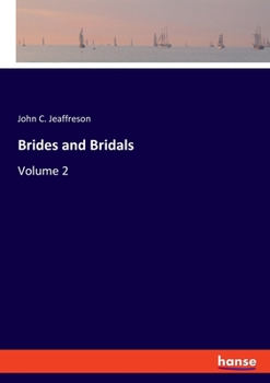 Paperback Brides and Bridals: Volume 2 Book