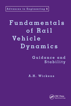Hardcover Fundamentals of Rail Vehicle Dynamics Book