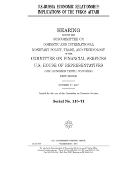 Paperback U.S.-Russia economic relationship: implications of the Yukos affair Book