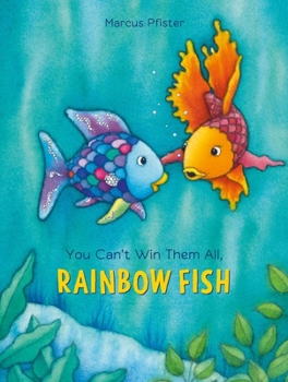 Der Regenbogenfisch lernt verlieren - Book  of the Rainbow Fish