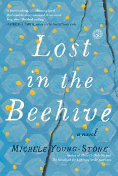 Paperback Lost in the Beehive Book