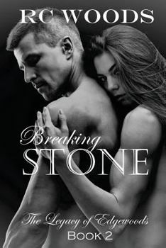 Paperback Breaking Stone: Legacy of Edgewoods Book 2 Book