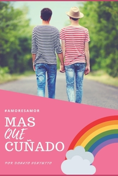 Paperback Mas Que Cunado [Spanish] Book