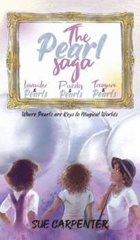 The Pearl Saga: where Pearls are keys to Magical Worlds