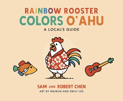 Paperback Rainbow Rooster Colors O'ahu: A Local's Guide Book