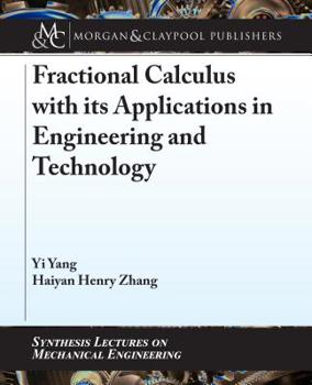 Paperback Fractional Calculus with Its Applications in Engineering and Technology Book
