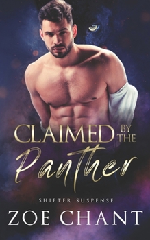 Paperback Claimed by the Panther Book