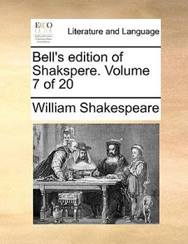 Paperback Bell's Edition of Shakspere. Volume 7 of 20 Book