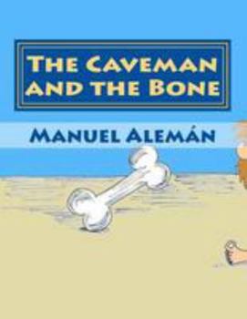 Paperback The Caveman and the Bone Book