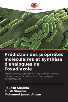 Paperback Prédiction des propriétés moléculaires et synthèse d'analogues de l'oxadiazole [French] Book