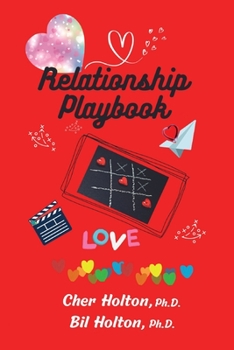 Paperback Relationship Playbook: Activities to build trust, strength, stability, and fun to your significant relationships Book