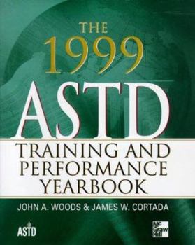 Hardcover The 1999 ASTD Training & Performance Yearbook Book