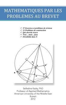Hardcover Mathematiques Par Les Problemes Au Brevet [French] Book