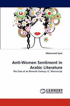 Paperback Anti-Women Sentiment in Arabic Literature Book