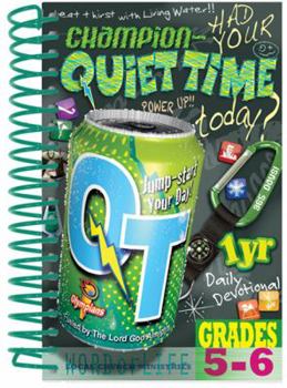 Spiral-bound Champion - Quiet Time, Grades 5-6: One-Year Daily Devotional Book