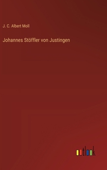 Hardcover Johannes Stöffler von Justingen [German] Book