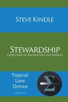 Paperback Stewardship: God's Way of Recreating the World Book