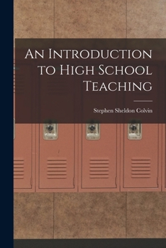 Paperback An Introduction to High School Teaching Book