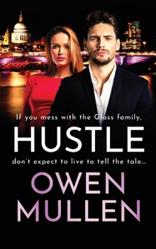 Hustle - Book #3 of the Glass Family