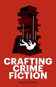 Paperback Crafting Crime Fiction Book