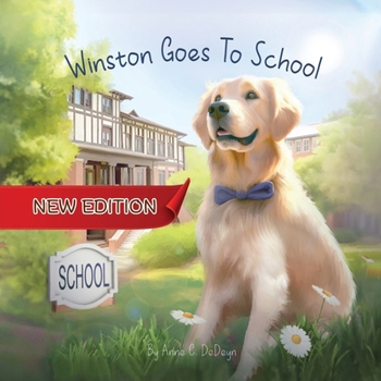 Paperback Winston Goes To School (New Edition) Book