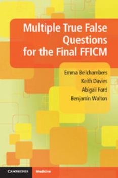 Paperback Multiple True False Questions for the Final FFICM Book