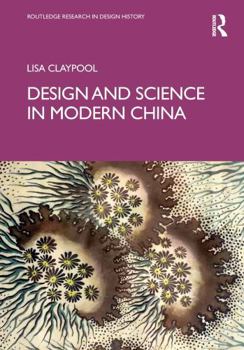 Hardcover Design and Science in Modern China Book