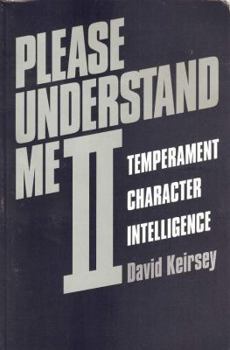 Paperback Please Understand Me II: Temperament, Character, Intelligence Book