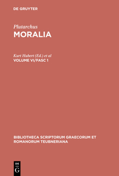 Hardcover Moralia: Volume VI/Fasc 1 [Greek, Ancient (To 1453)] Book