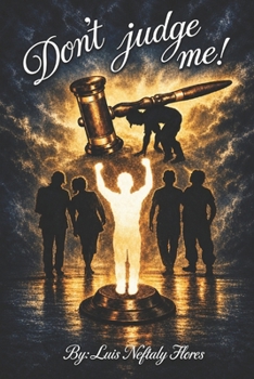 Paperback Don't Judge Me!: Revised Version Book