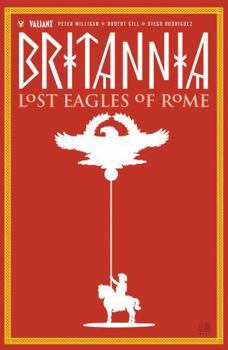 Paperback Britannia Volume 3: Lost Eagles of Rome Book