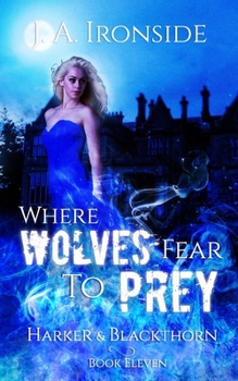 Where Wolves Fear to Prey: