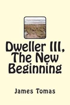 Paperback Dweller III, The New Beginning Book