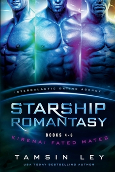 Paperback Starship Romantasy: Kirenai Fated Mates books 4-6 Book