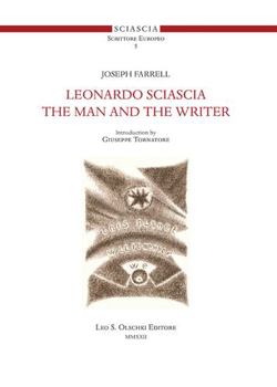 Paperback Leonardo Sciascia the Man and the Writer Book