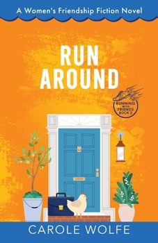 Paperback Run Around: A Women's Friendship Fiction Novel Book