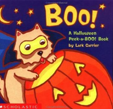 Hardcover Boo! a Halloween Peek-A-Boo! Book