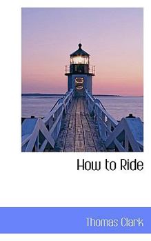 Paperback How to Ride Book